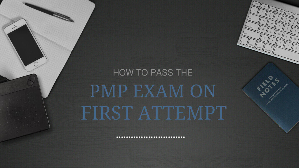 Pass-PMP-Exam-on-First-Attempt