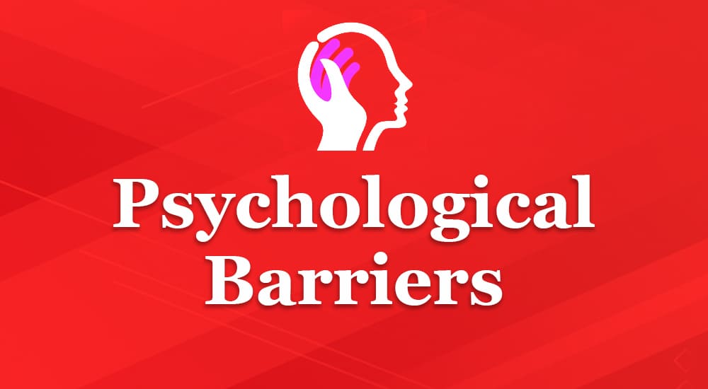 examples of mental barriers