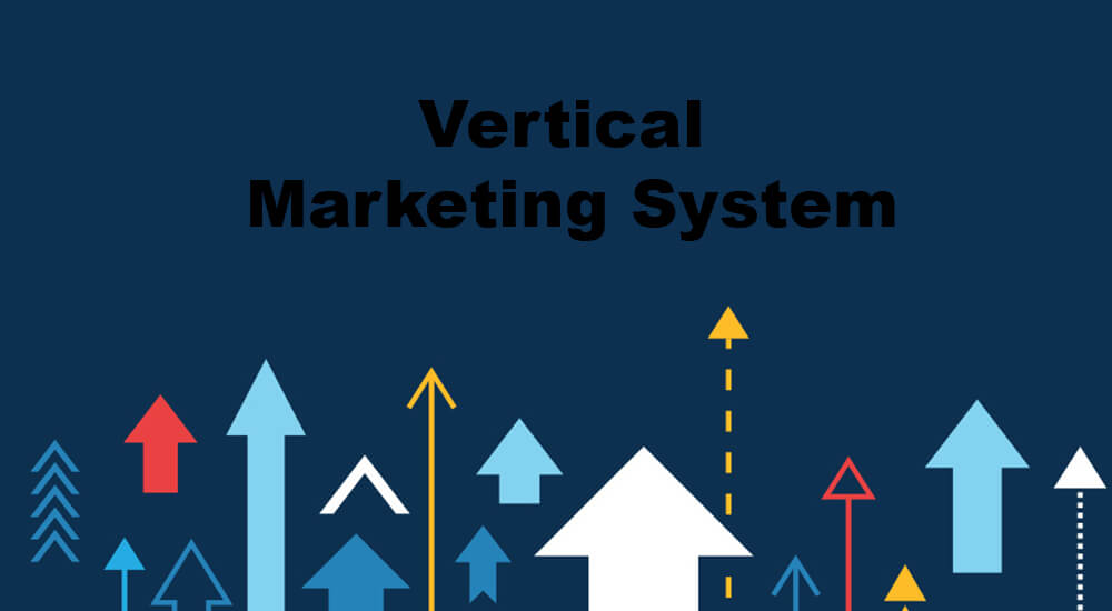 Vertical Marketing System