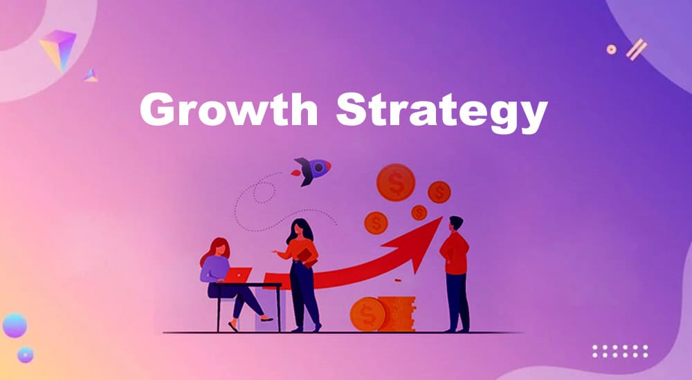 growth and strategy.