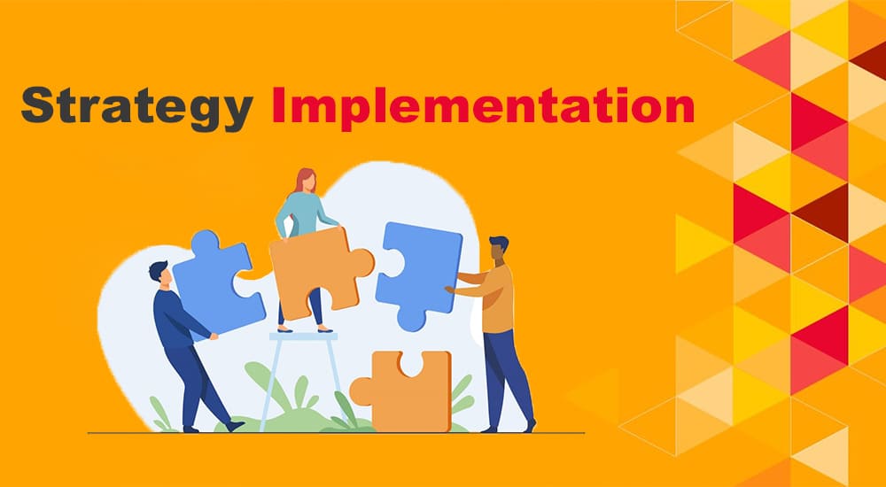 strategy-implementation-definition-factors-process-parsadi