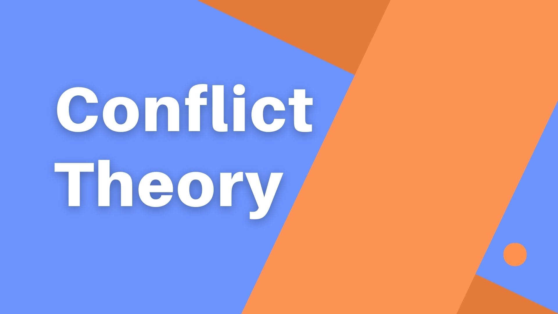 What Are The Examples Of Conflict Theory