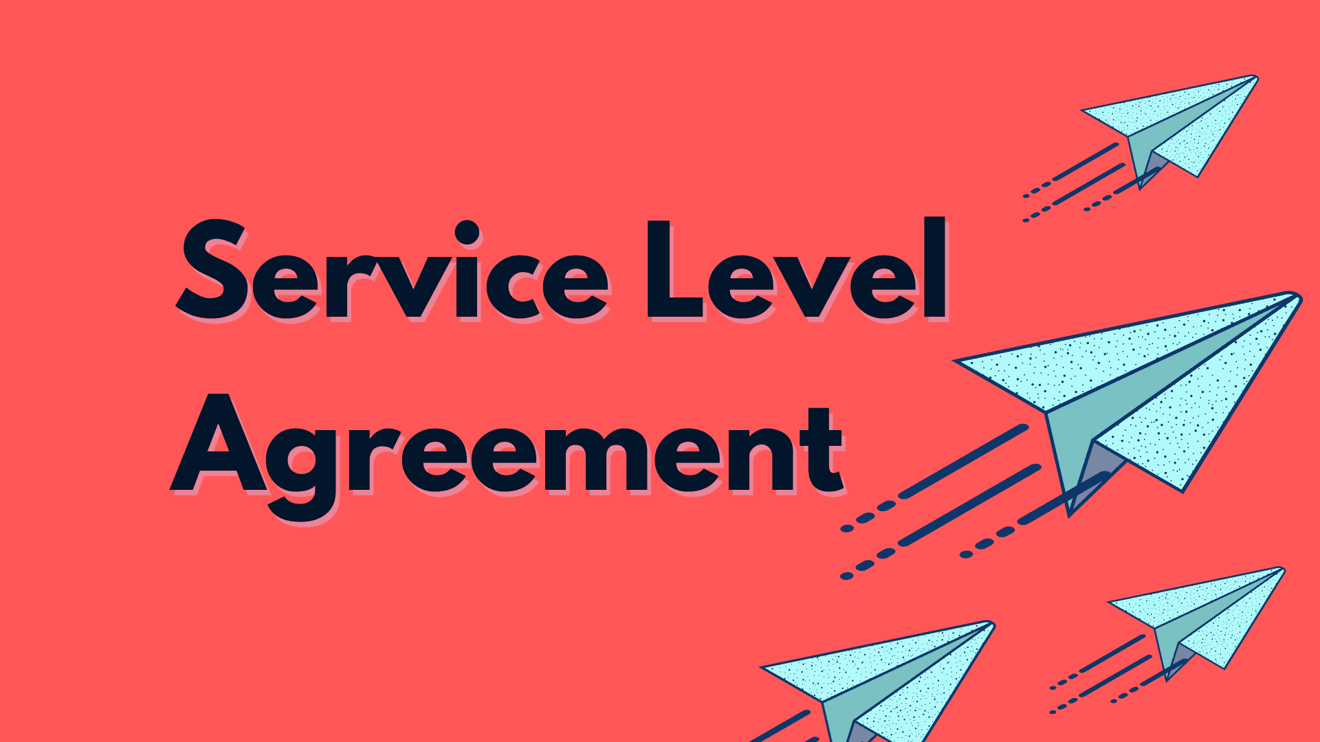 service level agreement