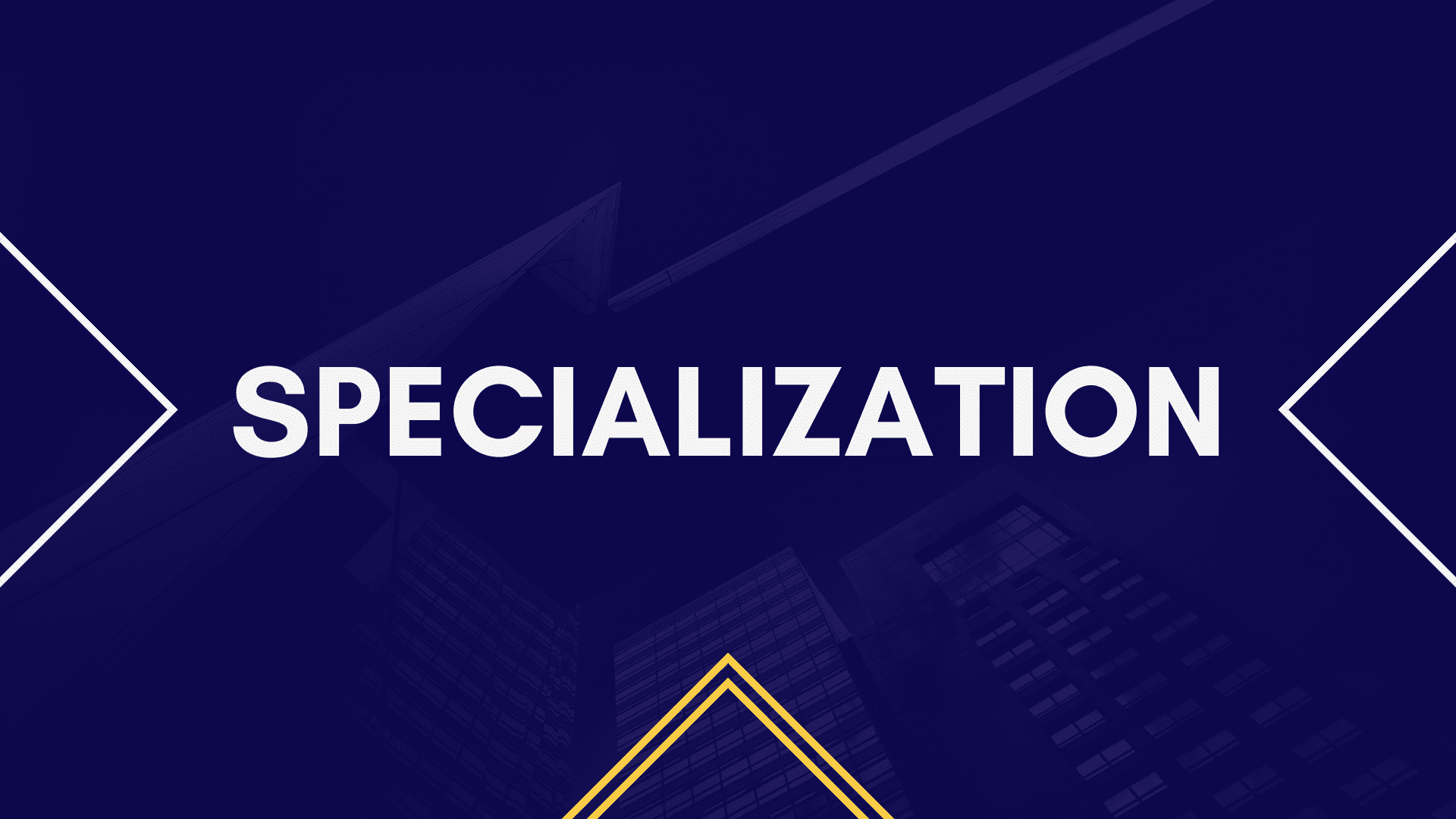 specialization