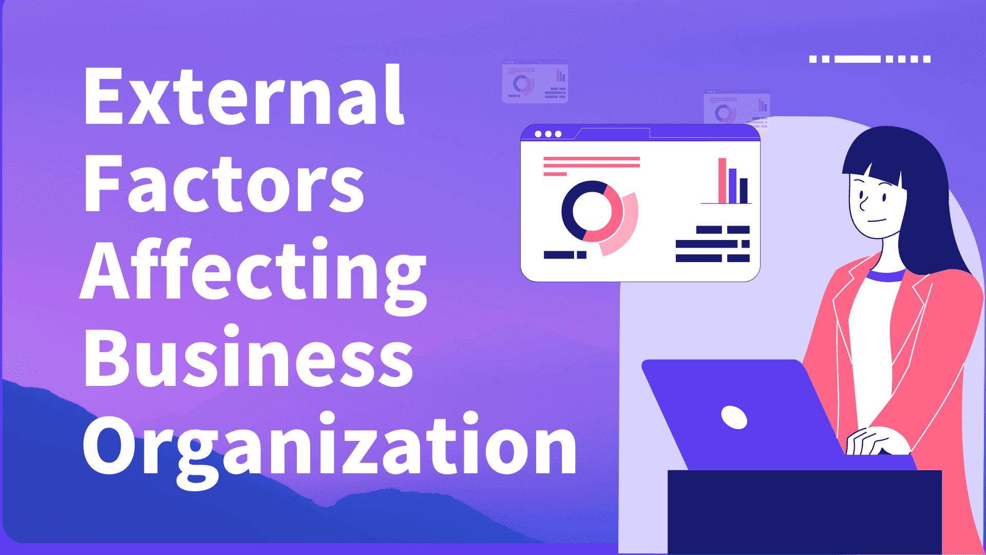 external factors affecting business organization